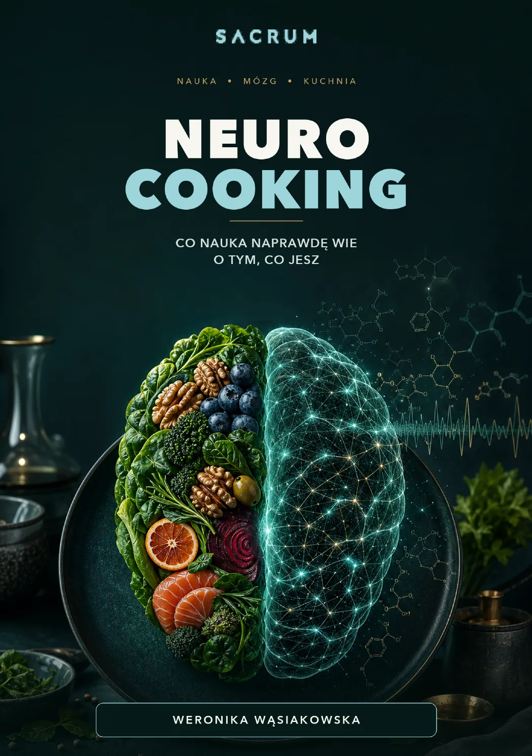Okładka e-booka NeuroCOOKING Weroniki Wąsiakowskiej